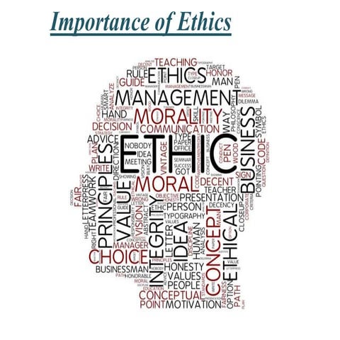 Importance of Ethics