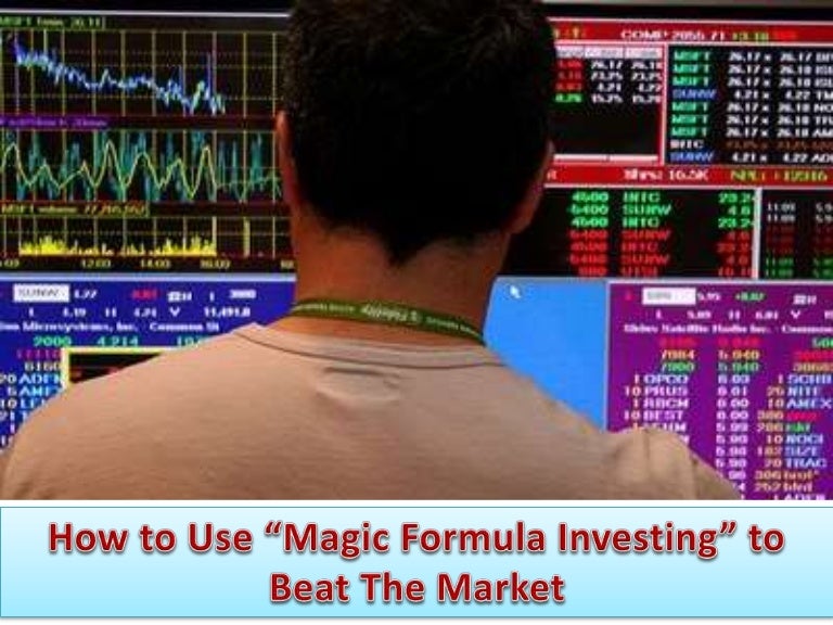 Secured Options How to Use “Magic Formula Investing” to Beat The Ma…
