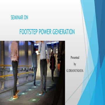Footstep Power Generation
