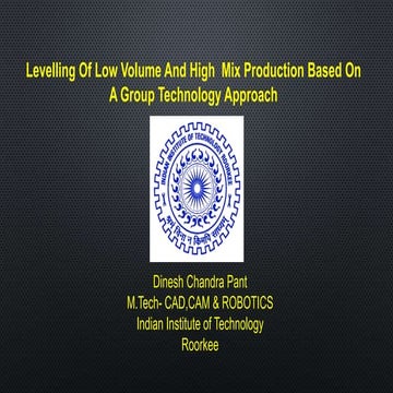 Production levelling of low volume and high mix production system based on gr...