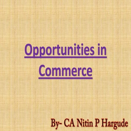 Opportunities in Commerece