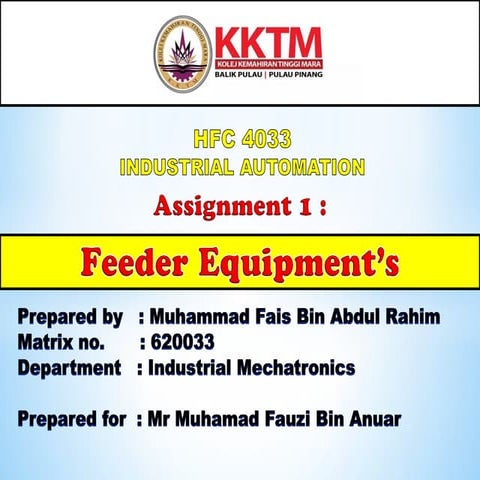 Feeder equipment