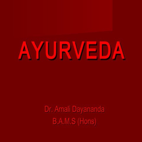 What is  Ayurveda