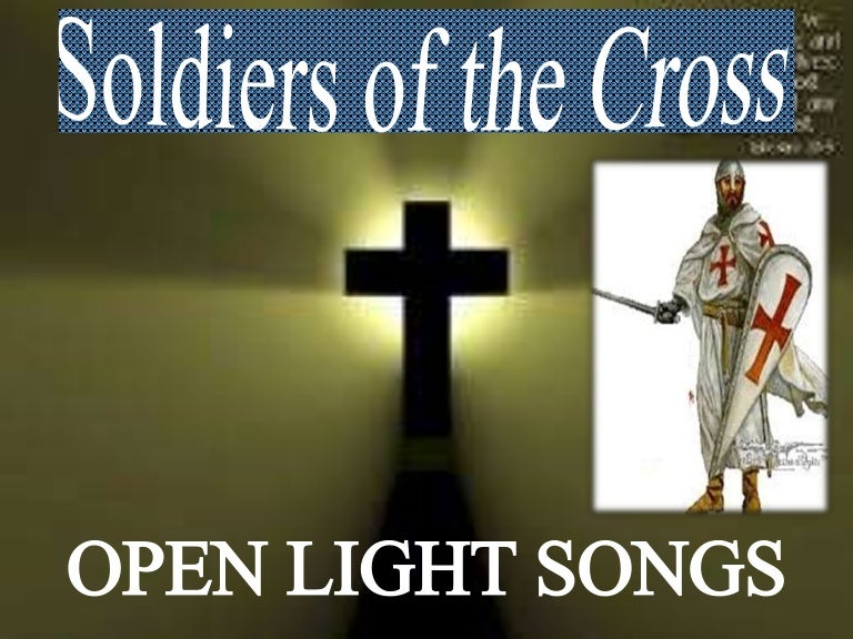 SOLDIERS OF THE CROSS