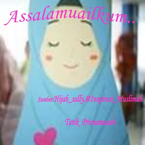 Assallamuailkum :)