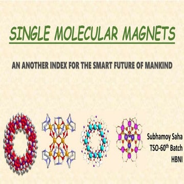 Single Molecular Magnets: A very Basic Approach to Understand