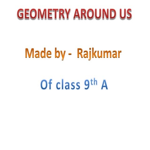 GEOMETRY AROUND US