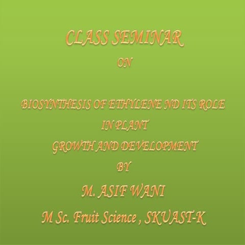 Ethylene biosynthesis and role in plants