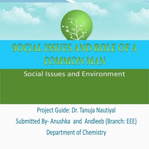 Social Issues and Role of a COmmon Man 