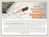  Some Unarguable Benefits | Bookkeeping Services