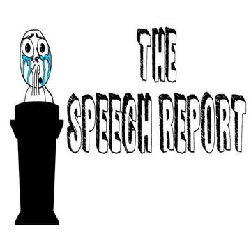 The Speech Report