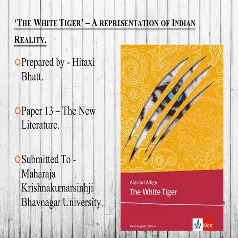 'The White Tiger'- A representation of  Indian reality. 