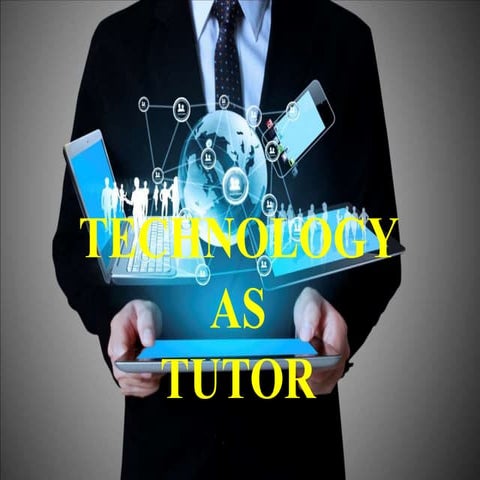 Technology as Tutor | PPTX