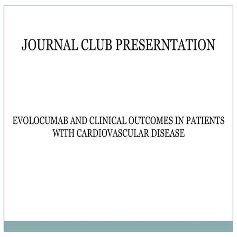 Evolocumab and its clinical outcomes in patients of cardiovascular disease