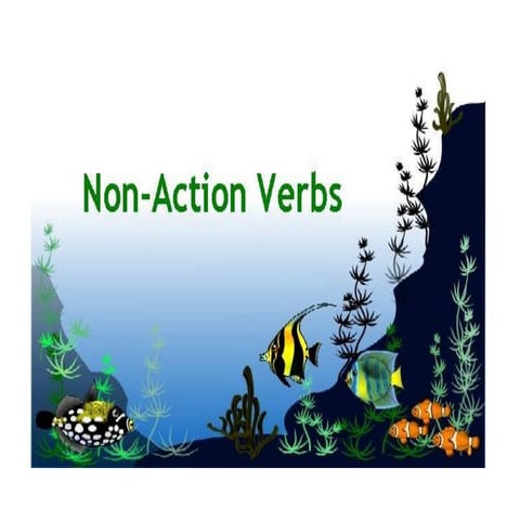NON-ACTION VERBS | PDF