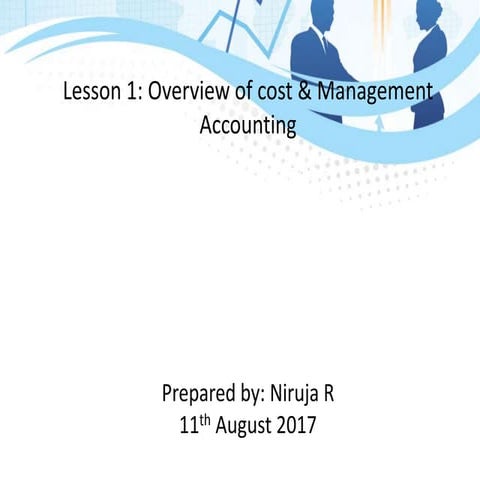 Overview of cost & Management Accounting