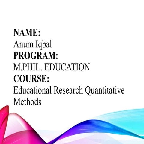  Educational Research Quantitative Methods (basic and applied) 
