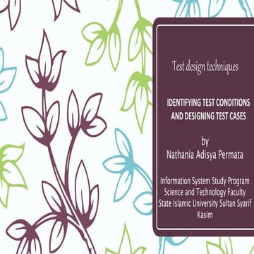 IDENTIFYING TEST CONDITIONS AND DESIGNING TEST CASES