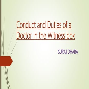 Duties of a Doctor in the Witness Box 
