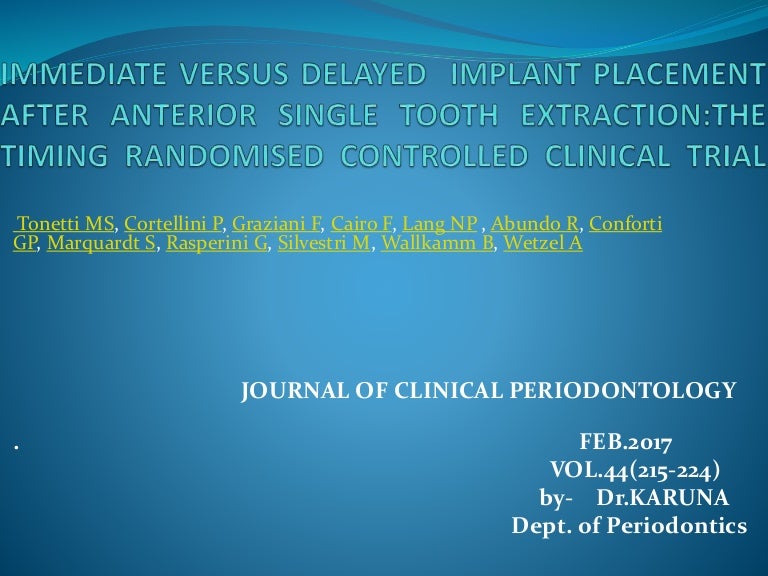 immediate vs delayed implant placement in anterior single tooth extra…