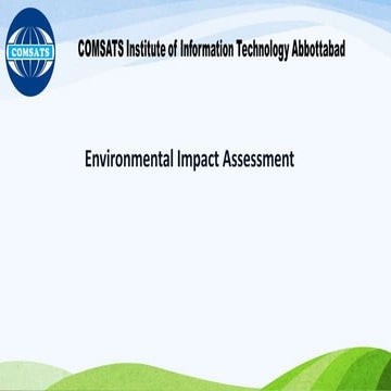 Environmental impact assessment and Initial Environmental Examination