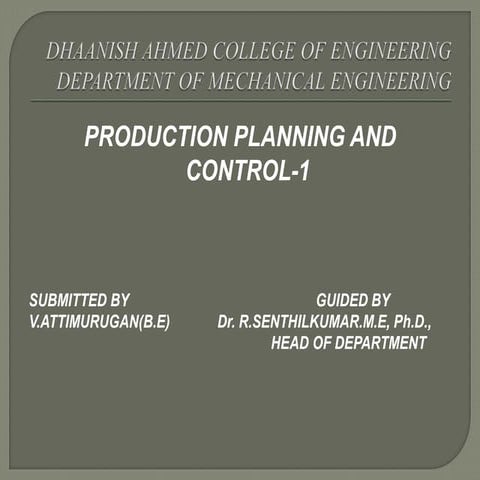 PRODUCTION PLANNING AND CONTROL