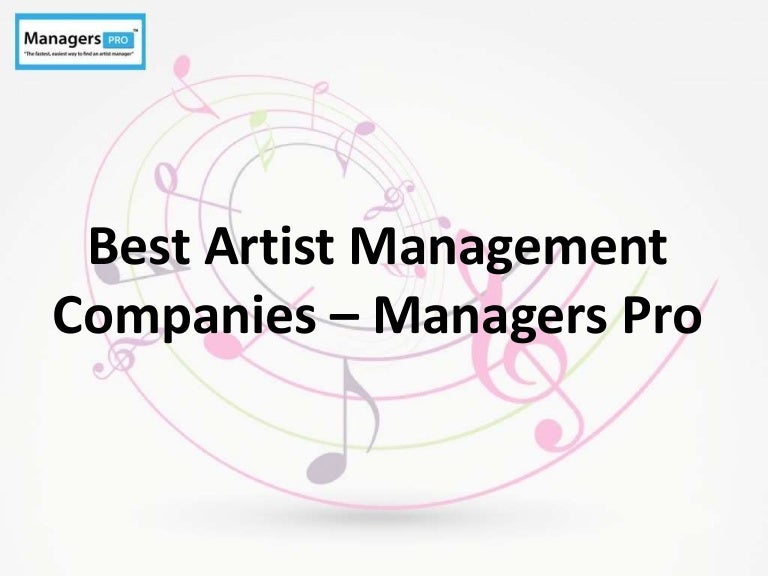 Best Artist Management Companies Managers Pro