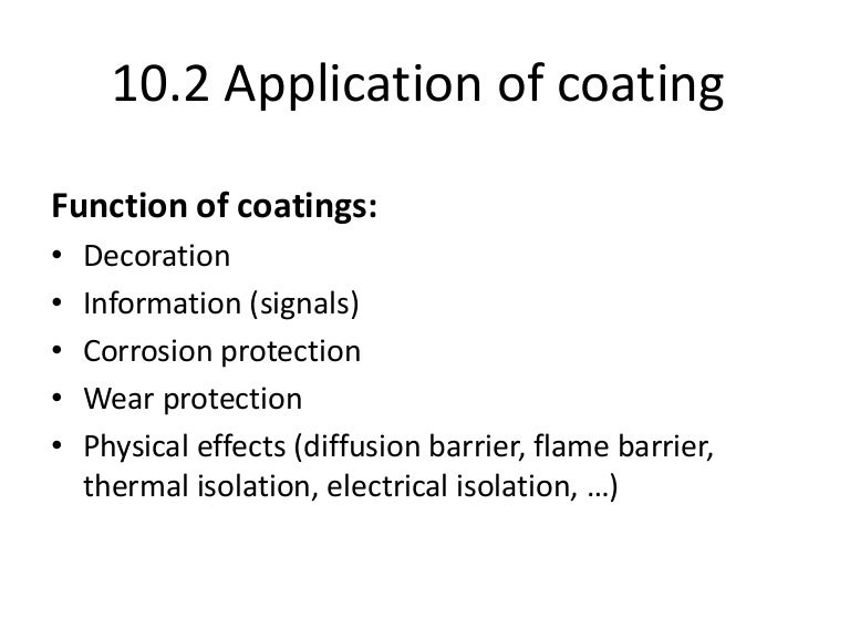 Application of coating