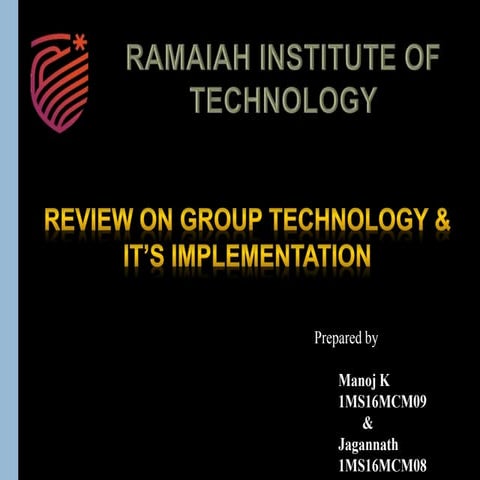 Review on GROUP TECHNOLOGY & it’s implementation