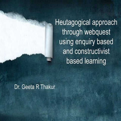 Heutagogical approach using Webquest