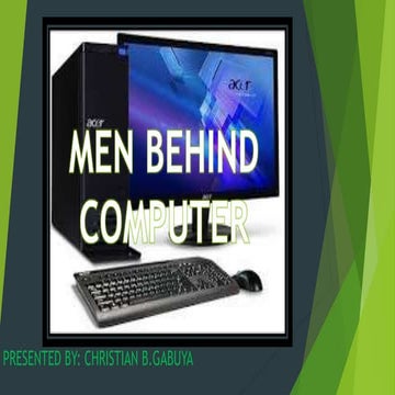 MEN BEHIND COMPUTER