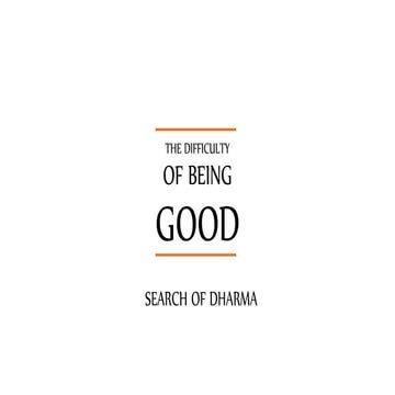 The Difficulty of Being Good 