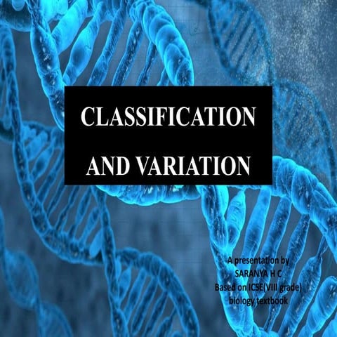 Classification and variation