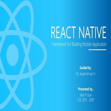React Native - Framework For Mobile App (Seminar) | PPT