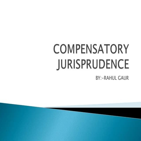 COMPENSATORY JURISPRUDENCE