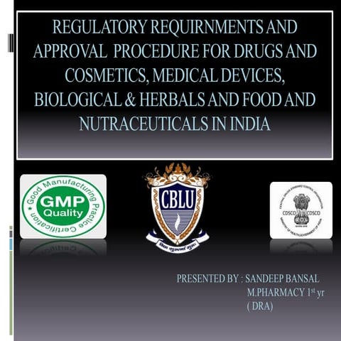 regulatory requirnment and approval procedure for drugs and cosmetics, medica...