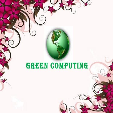 Green Computing
