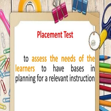 Placement and Achievement Test