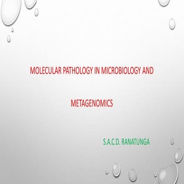 Molecular pathology in microbiology and metagenomics