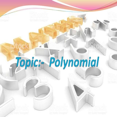 Presentation of Polynomial