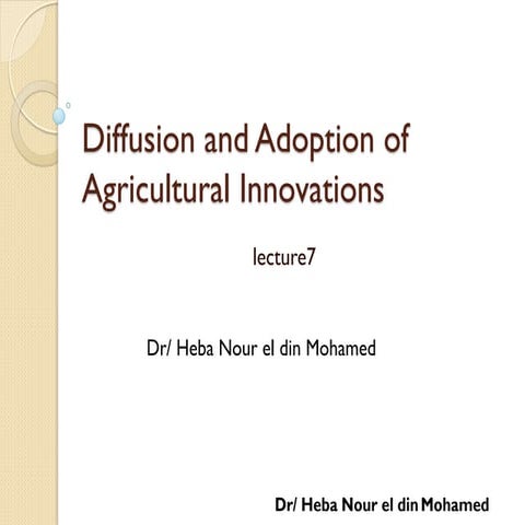 Diffusion and Adoption of Agricultural Innovations