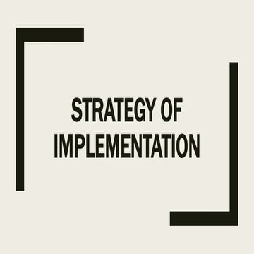 Strategy of Implementation