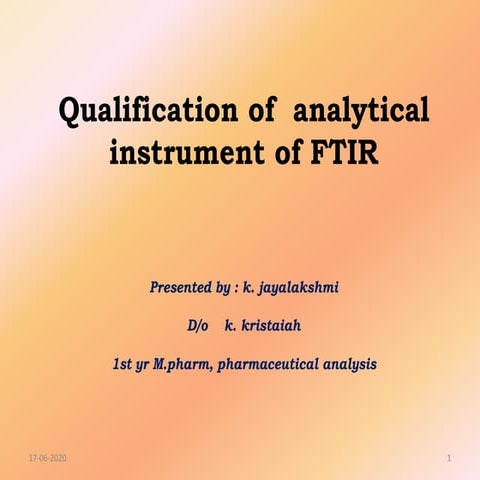 Qualification of analytical instrument of FTIR 
