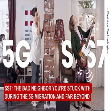 SS7: the bad neighbor you're stuck with during the 5G migration and far beyond