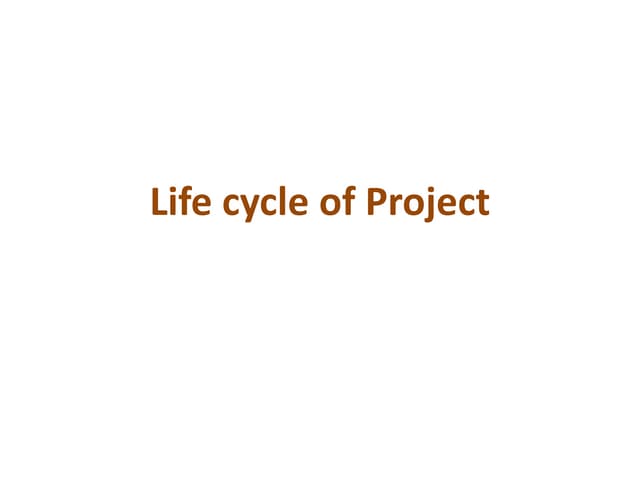 Life cycle Of Project 