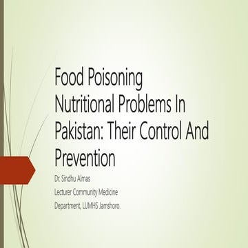 Food PoisoningNutritional Problems In Pakistan: Their Control And Prevention