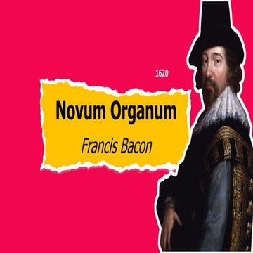 Novum Organum - Franscis Bacon | PPTX
