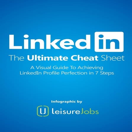 7 Easy Ways to Improve Your LinkedIn Profile