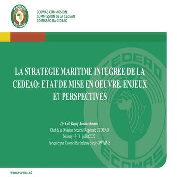 LA STRATEGIE MARITIME INTEGREE DE LA CEDEAO: ETAT DE MISE EN OEUVRE, ENJEUX ET PERSPECTIVES