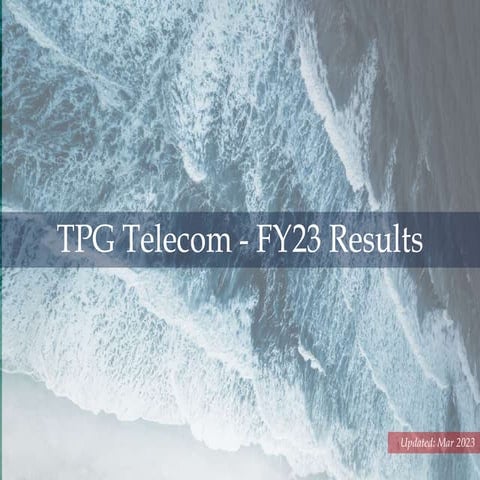 TPG Telecom Feb FY 23 Results 